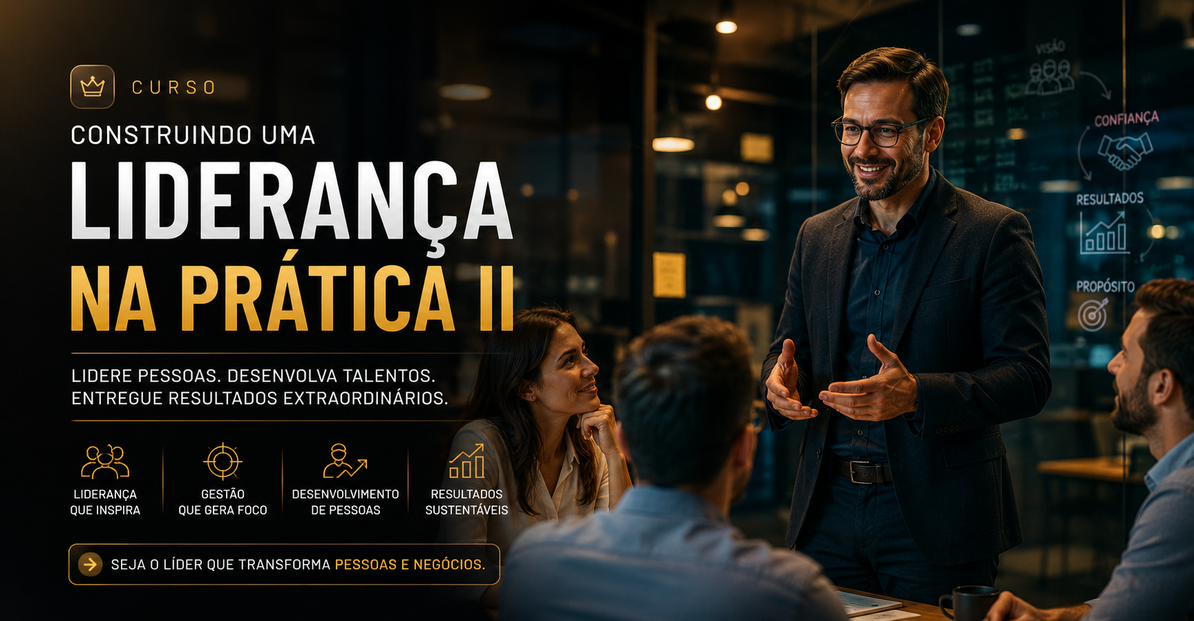 Capa do curso Construindo uma Liderança na Prática ll