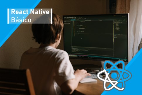Capa do curso Desenvolvimento Mobile com React Native – Básico