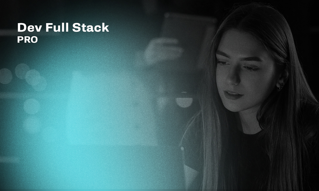 Dev Full Stack (Pro)