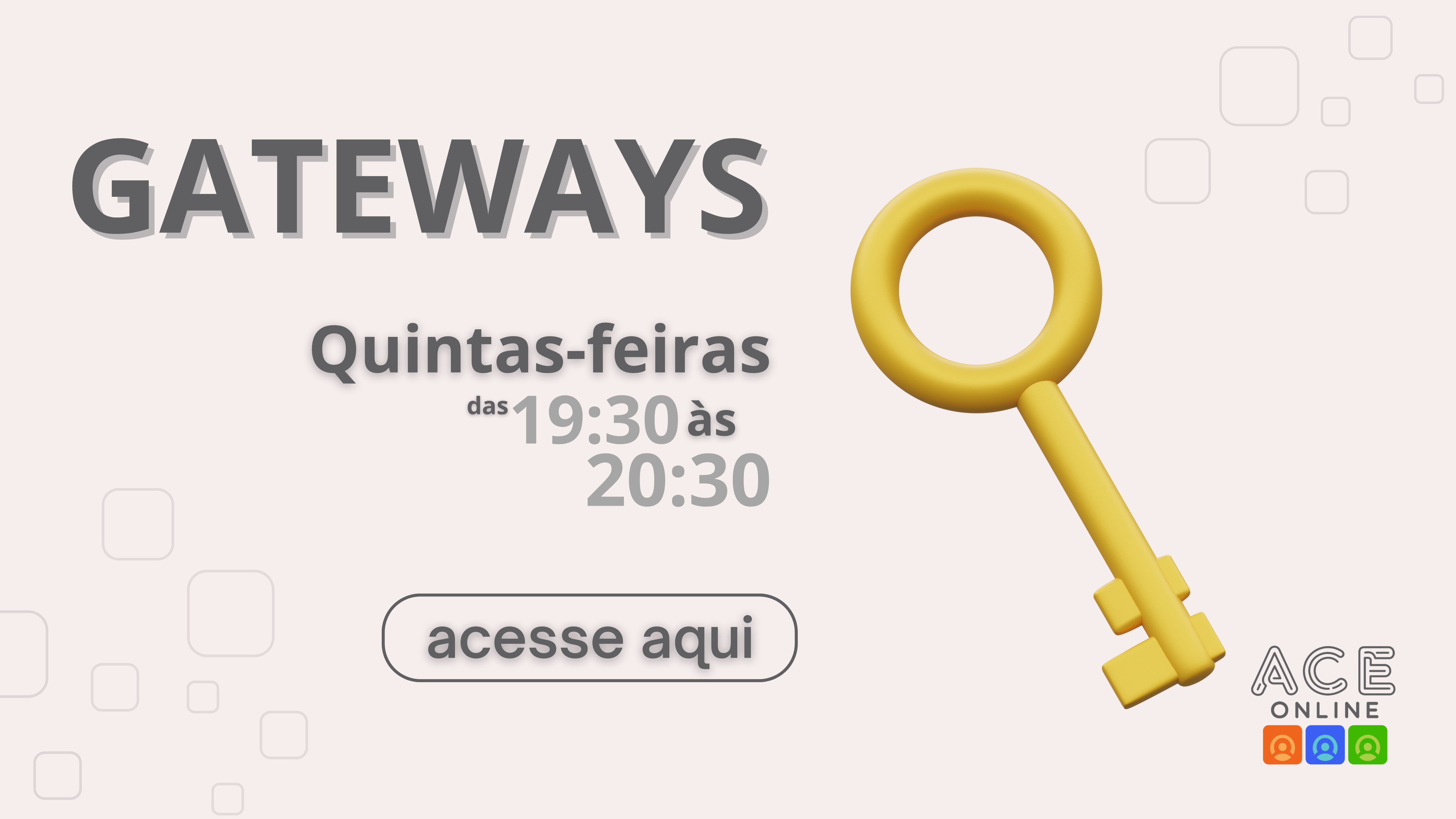 Gateways - Quintas-feiras 2024