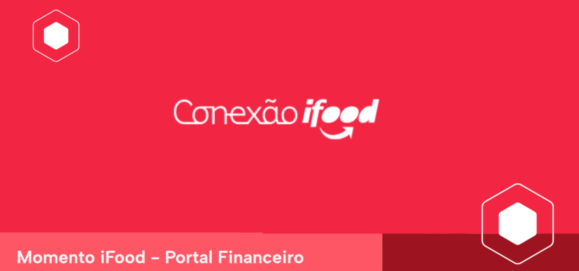 Momento iFood Conciliação Financeira