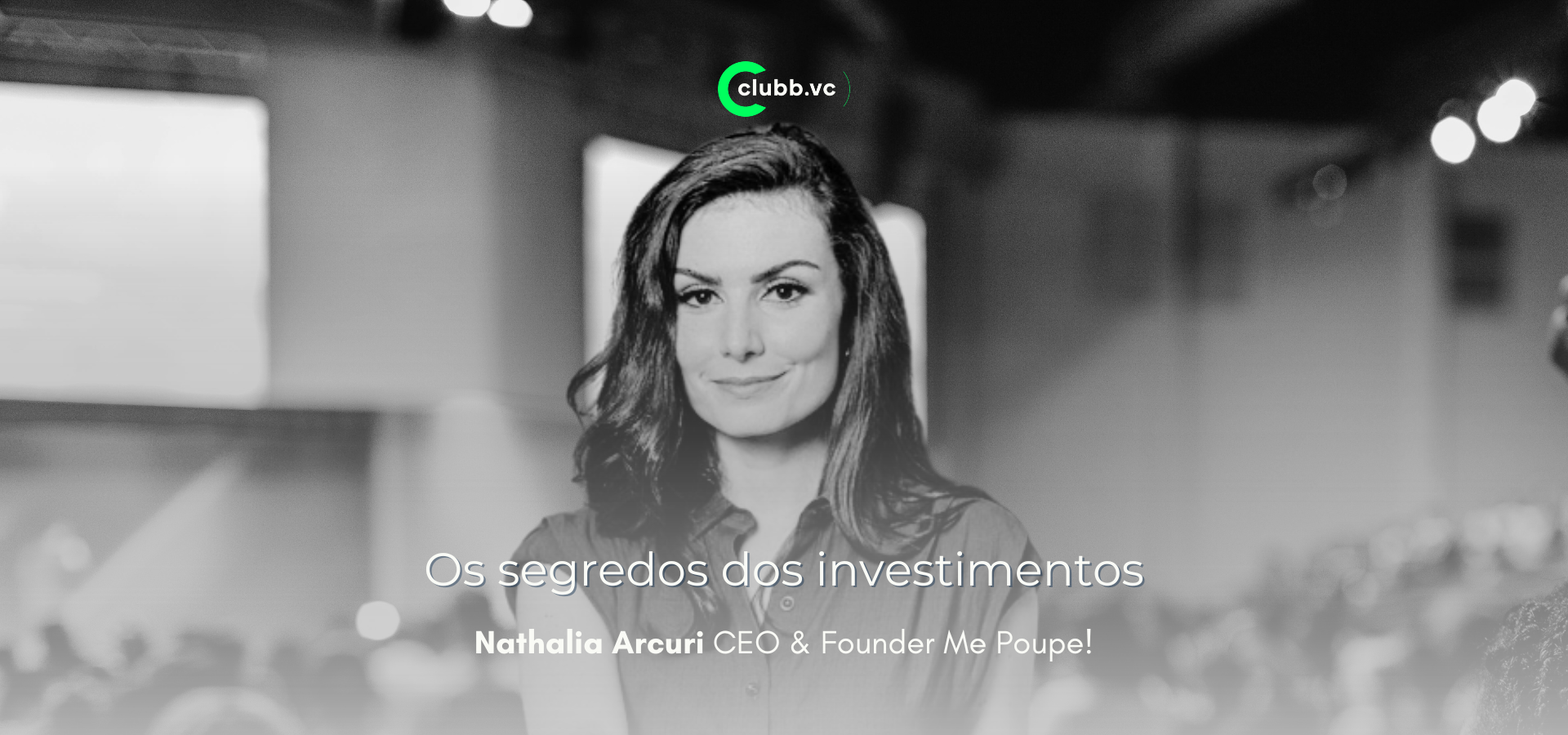 Nathalia Arcuri - Os Segredos dos Investimentos!