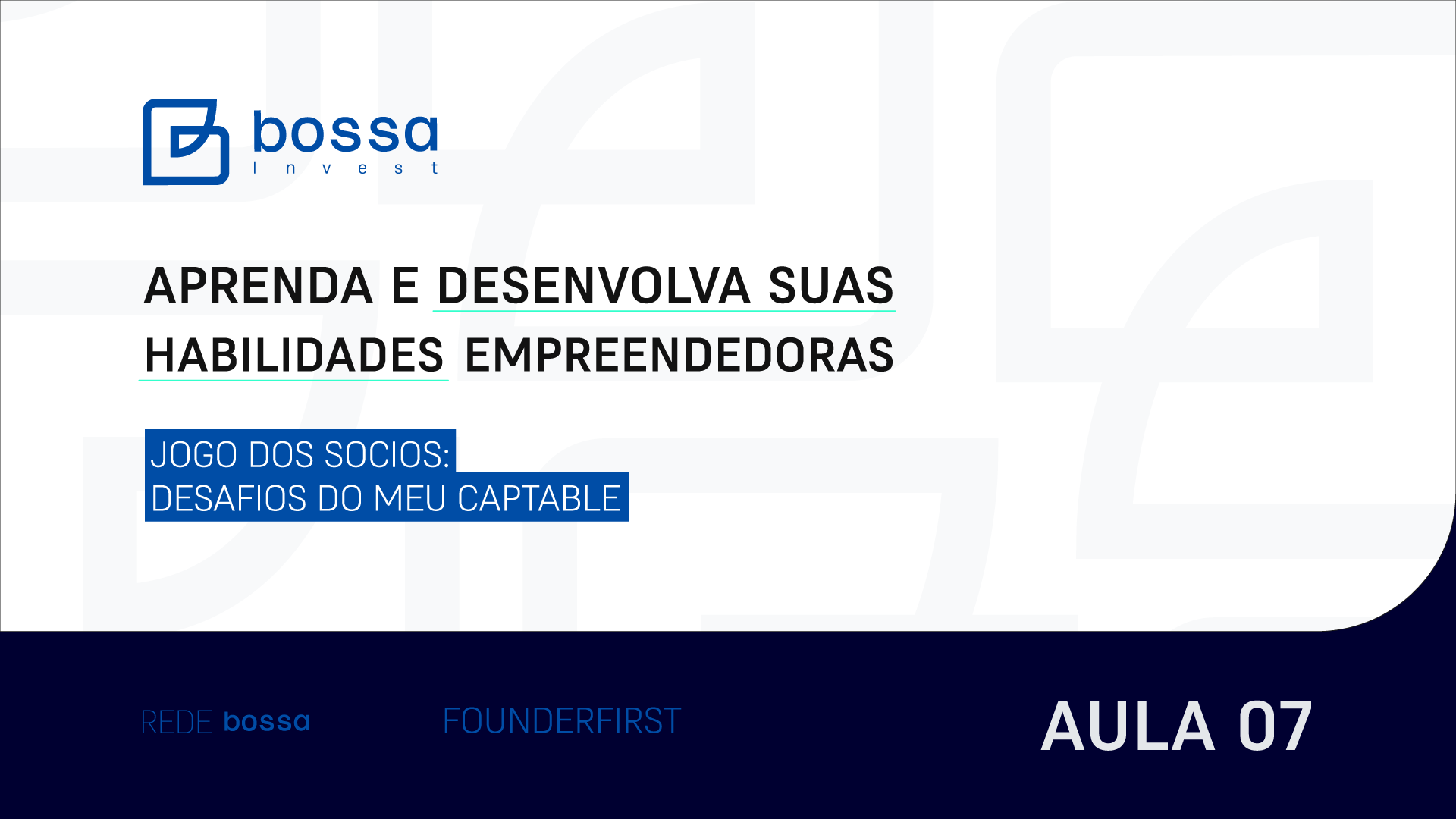 Aula 7 - Sócios e Governança