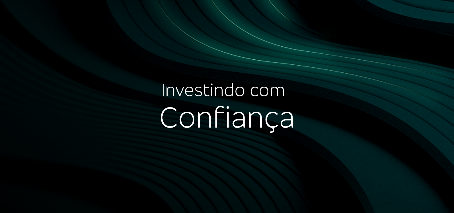 Investindo com Confiança